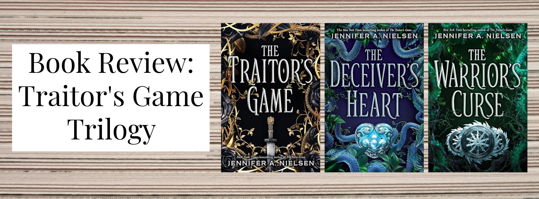 post cover for book series review of Jennifer A Nielsen's A Traitor's Game trilogy